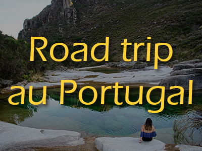 Road trip au Portugal